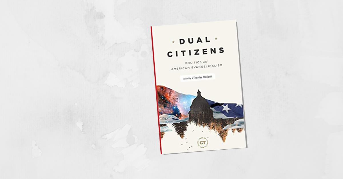 book-review-dual-citizens-politics-and-american-evangelicalism