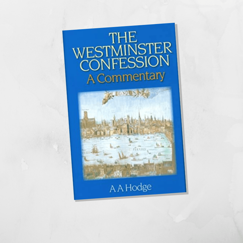 book-review-the-westminster-confession-a-commentary-maturing-life